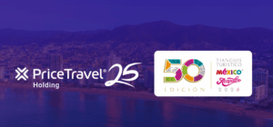 EN EL MARCO DE SU 25 ANIVERSARIO PRICETRAVEL HOLDING ACELERA SU CRECIMIENTO GLOBAL EN EL TIANGUIS TURÍSTICO 2026
